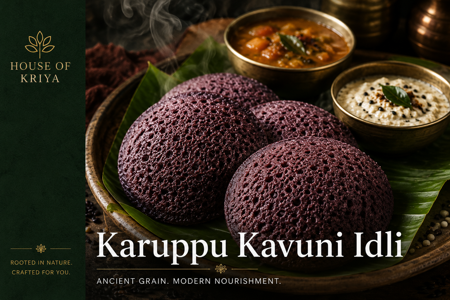 Karuppu Kavuni Idly — Kriya's Kitchen